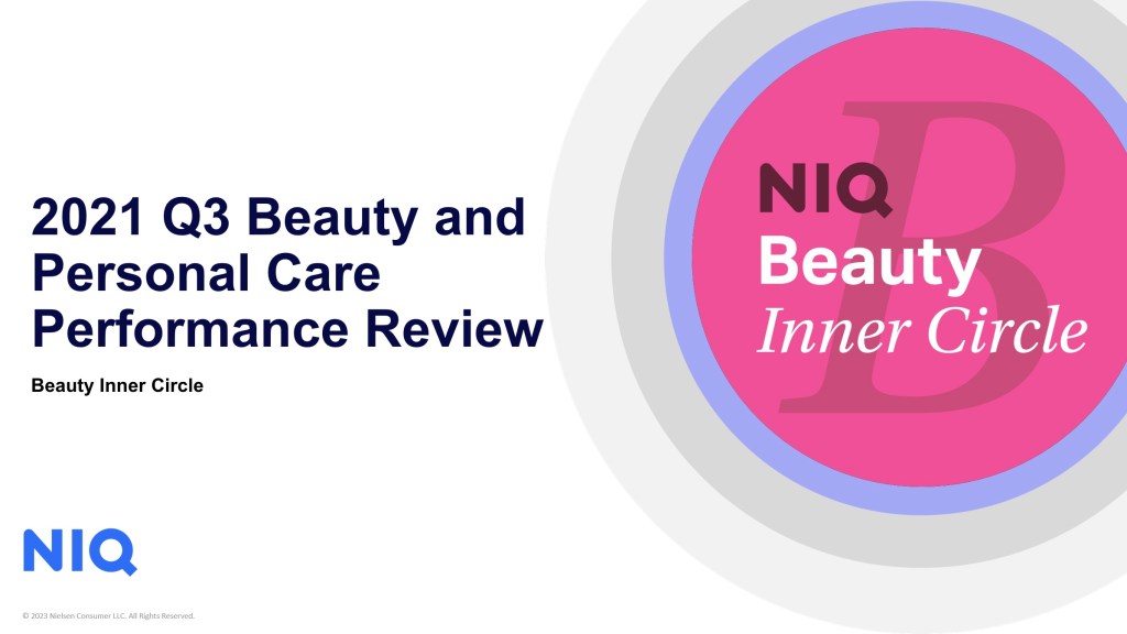 2021 Q3 Beauty and Personal Care Performance Review